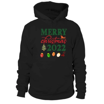 Merry Christmas 2022 Hoodies