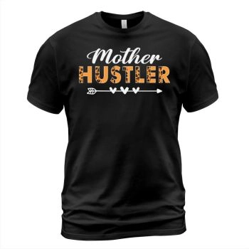 Mother Hustler Leopard Mothers Day