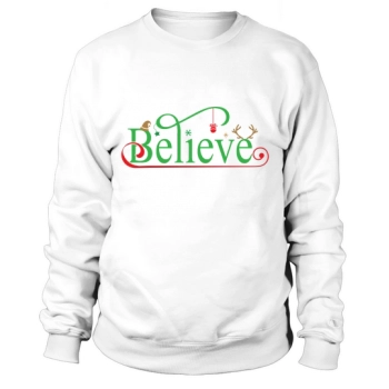Believe Christmas Craft Sweatshirt