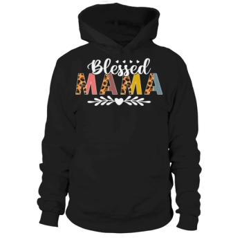 Blessed Mama Leopard Mother's Day Hoodies