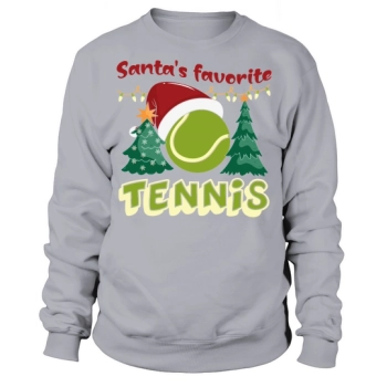 Christmas Sport Santa's Favorite Tennis Sweatshirt