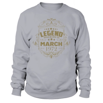 50th Birthday Gifts March 1972 Sweatshirt