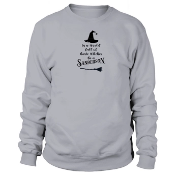 HALLOWEEN WITCH SANDERSONS Sweatshirt