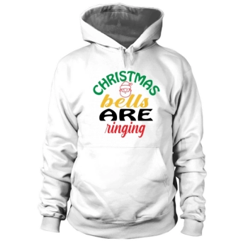 Christmas bells are ringing Hoodies