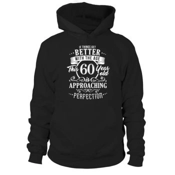 Funny 60th Birthday Design Hoodies