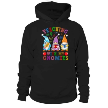 Back To School Teacher Gnome Teaching With Gnomie Hoodies