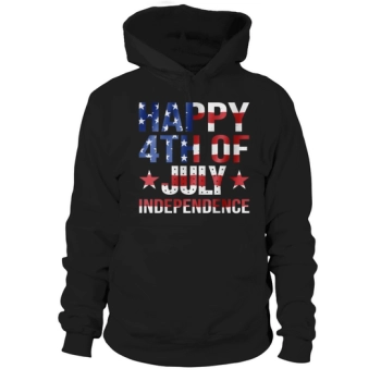 Happy 4th of July Independence Hoodies