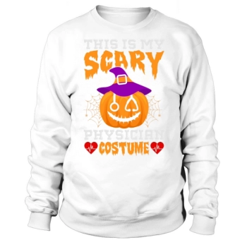 This Is My Scary Doctor Halloween Costume Sweatshirt
