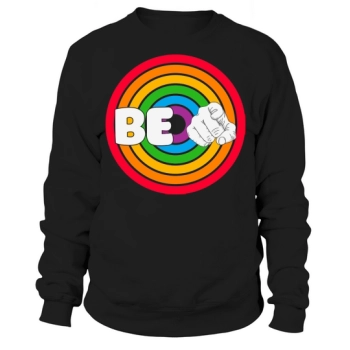 LGBTQ Be You Gay Pride Sweatshirt