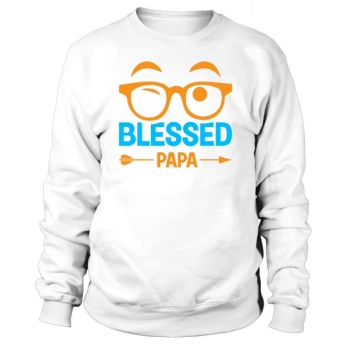 Blessed Dad Happy Father's Day Sweatshirt