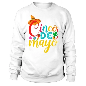 Cinco De Mayo Sweatshirt