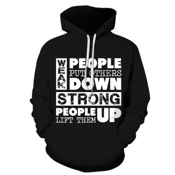 Strong People Lift 3D - Sweatshirt, Hoodie, Pullover