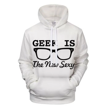 Sexy Geek 3D - Sweatshirt, Hoodie, Pullover