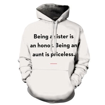 Honor Aunty 3D - Sweatshirt, Hoodie, Pullover