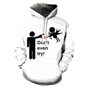 Cupid Don't Even Try 3D - Sweatshirt, Hoodie, Pullover