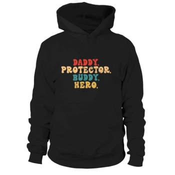 Daddy. Buddy. Protector.Hero Sublimation Hoodies