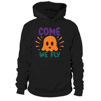 Halloween Come We Fly Hoodies