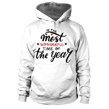 In the most wonderful time of the year Hoodies