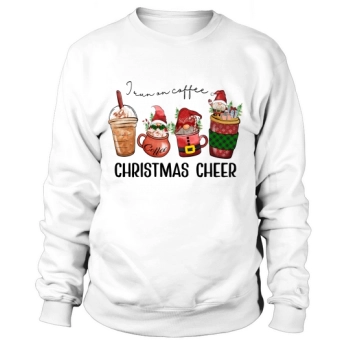 I Run On Coffee And Christmas Cheer Sweatshirt