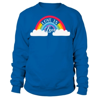 Rainbow LGBT Love Is Love Sweatshirt