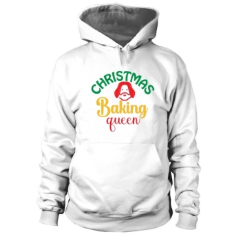 Christmas Baking Queen Hoodies