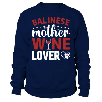 Balinese Mother Wine Lover Sweatshirt