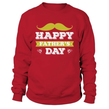 Happy Father's Day Sweatshirt