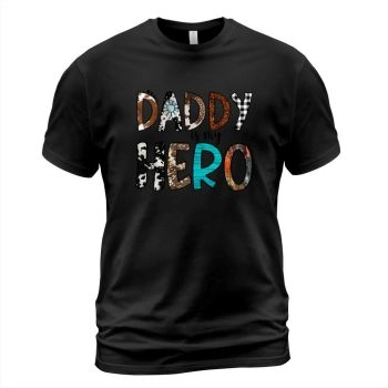 Daddy Is My Hero Sublimation