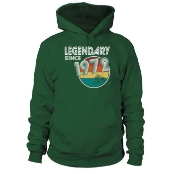 50th Birthday Vintage 1972 Legendary Since 1972 Hoodies