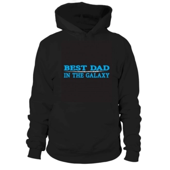 Best Dad In The Galaxy Hoodies