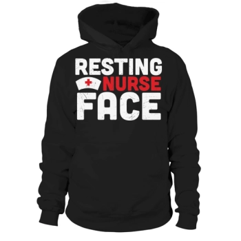 Resting nurse face Hoodies