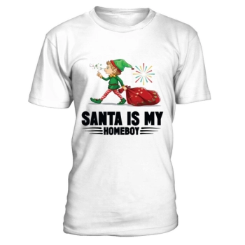 Santa Is My Homeboy Merry Christmas