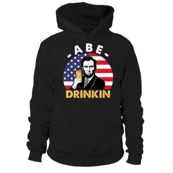 Abe Drinkin 4th of July Independence Hoodies