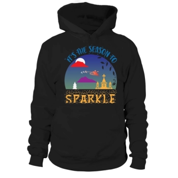 Its The Season To Sparkle Christmas Hoodies