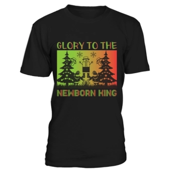 Glory to the newborn king christmas shirt