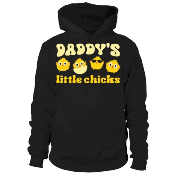 Daddys Little Chicks Easter Chicks Hoodies