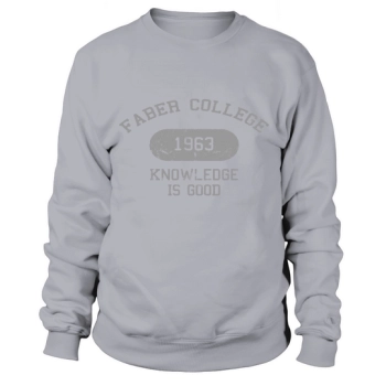 Faber College 1963 Knowledge Is Good Sweatshirt