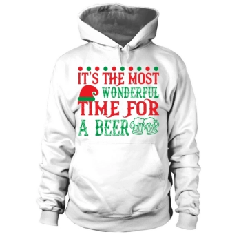 Its the most wonderful time for a beer Happy Christmas Hoodies