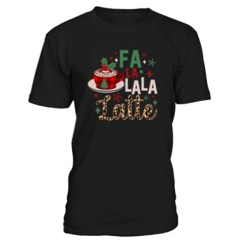 Fa La La La Latte Christmas Cozy Coffee Tee Christmas Coffee