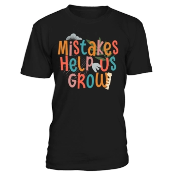 Mistakes Help Us Grow Back To School Motivational