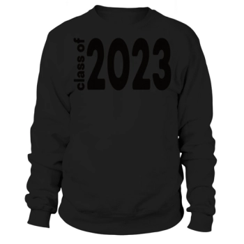 Class of 2023 Sweatshirt