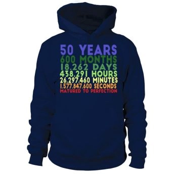 50 Years Birthday Anniversary 50th Birthday Hoodies