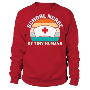 School nurse of tiny people Sweatshirt
