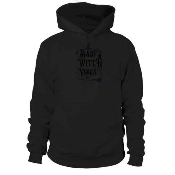 HALLOWEEN BAD WITCH VIBES Hungry Beast Hoodies