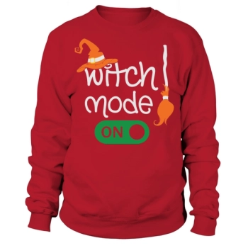 Witch Mode On Halloween Halloween Costume Sweatshirt