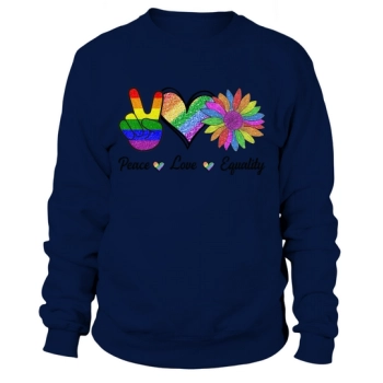 Peace Love Equality LGBT Pride Sweatshirt