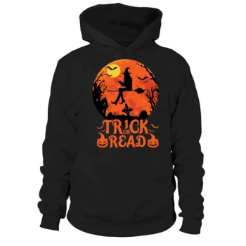 Trick Or Read Halloween Reading Lover Hoodies