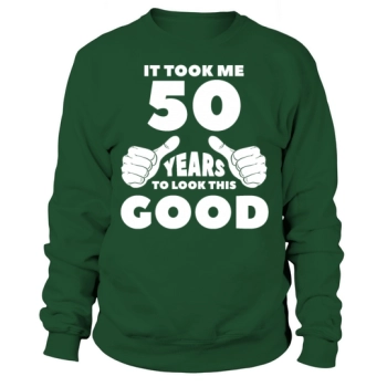 50th Birthday Gift Sweatshirt