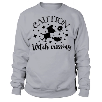 Beware Witch Crossing Sweatshirt