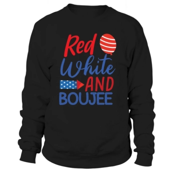 Red, White and Boujee Sweatshirt